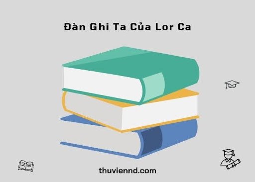 đàn ghi ta của lor ca