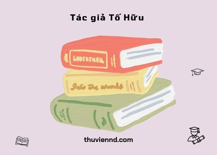 tác giả tố hữu