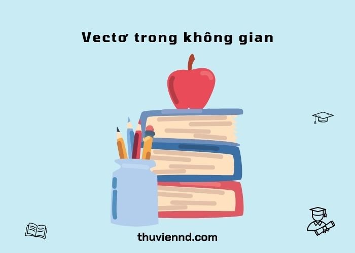 vecto trong không gian